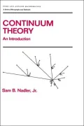 Continuum Theory: An Introduction, Vol. 158