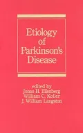 Etiology of Parkinson's Disease