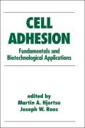 Cell Adhesion in Bioprocessing and Biotechnology, Vol. 20
