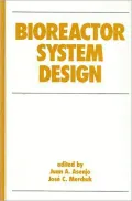 Bioreactor System Design, Vol. 21