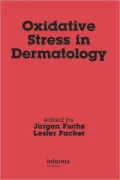 Oxidative Stress in Dermatology, Vol. 8