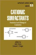 Cationic Surfactants: Analytical and Biological Evaluation