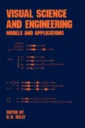 Visual Science and Engineering: Models and Applications, Vol. 43