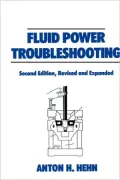 Fluid Power Troubleshooting, Second Edition,