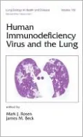Human Immunodeficiency Virus and the Lung, Vol. 119