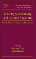 Food Hypersensitivity and Adverse RXNs Vol. 14 : A Practical Guide for Diagnosis and Management