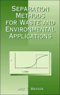 Separation Methods for Waste and Environmental Applications