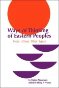 Ways of Thinking of Eastern Peoples: India, China, Tibet, Japan