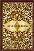 Advaita Vedanta: A Philosophical Reconstruction