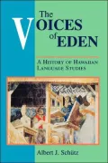 Voices of Eden A History of Hawaiian Language Studies