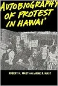 Autobiography of Protest in Hawaii