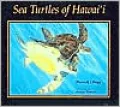 Sea Turtles of Hawai'i