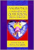 Angelwings: Contemporary Queer Fiction from Taiwan