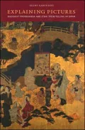 Explaining Pictures: Buddhist Propaganda and Etoki Storytelling in Japan