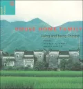 House Home Family: Living and Being Chinese (Spatial Habitus Series)