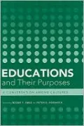 Educations and Their Purposes: A Conversation Among Cultures