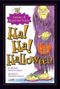 Ha, Ha, It's Halloween!