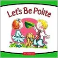 Let's Be Polite