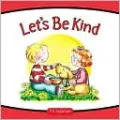 Let's Be Kind