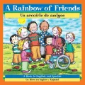 Rainbow of Friends - Bilingual
