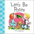 Let's Be Polite