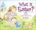 What Is Easter?