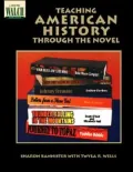 Teaching American History Through the Novel