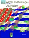 Games and Strategies for Teaching U.S. History