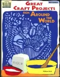 Great Craft Projects from around the World