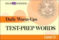 Daily Warm-Ups: Test-Prep Words Level II