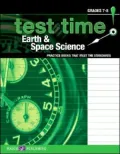 Test Time!: Practice Books That Meet the Standards: Earth and Space Science, Grades 7-8