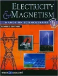 Hands-on Science Series: Electricity and Magnetism