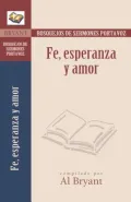 Bos Por: Fe Esperanza Y Amor