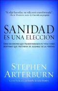 Sanidad es una eleccion (Healing Is a Choice)