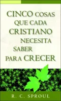 Cinco cosas que cada cristiano necesita para crecer: 5 Things Every Christian Needs to Grow