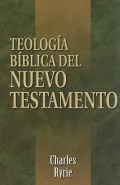 Teologia Biblica Del Nuevo Testamento/Theological Bible of the New Testament