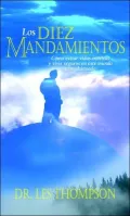 Los Diez Mandamientos/ The Ten Commandments: Como Evitar Vidas Caoticas Y Vivir Seguros En Este Mundo Convulsionado