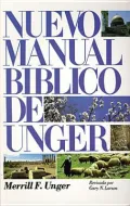 Nuevo Manual Biblico De Unger/ New Unger's Bible Handbook