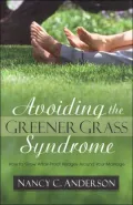 Avoiding the Greener Grass Syndrome: Growing Affair-Proof Hedges around Your Marriage