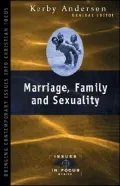 Marriage, Family, and Sexuality