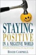 Staying Positive in a Negative World