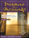Dramas with a Message : 21 Reproducible Dramas for the Local Church
