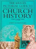 Kregel Pictorial Guide To Church History The Early Church-a.d. 33-500