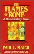 The Flames of Rome: A Documentary Novel