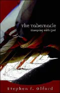 The Tabernacle: Camping with God
