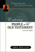 Exploring People of the Old Testament, Vol. 3