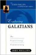 Exploring Galatians: An Expository Commentary