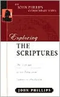 Exploring the Scriptures: An Expository Commentary