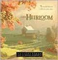 The Heirloom: One Family's Courageous Sacrifice Sparks Hope in the Midst of Despair