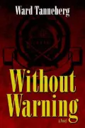 Without Warning : A Novel